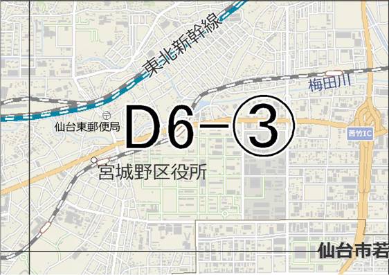 位置図　D6-(3)　宮城野区苦竹,東仙台方面