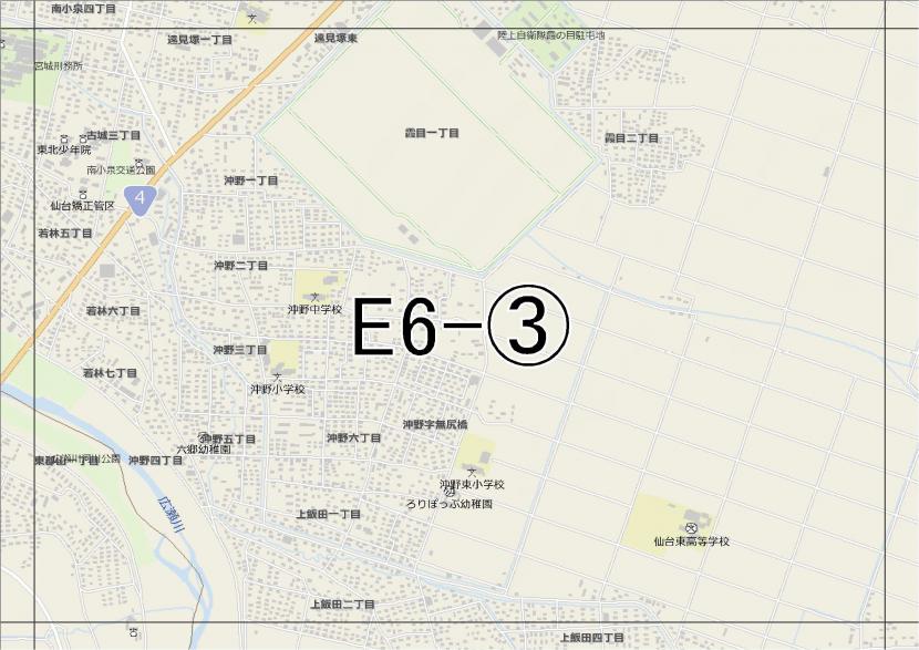 位置図　E6-(3)　若林区沖野方面