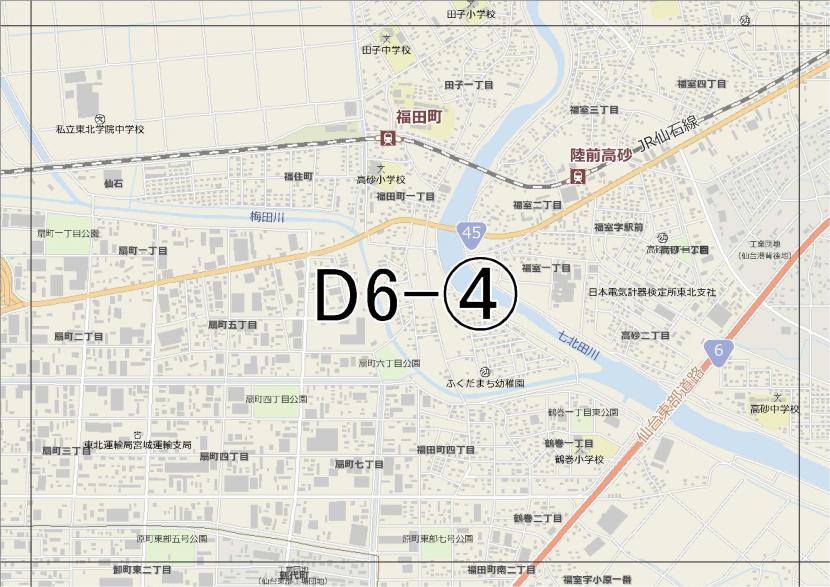 位置図　D6-(4)　宮城野区福室,扇町方面