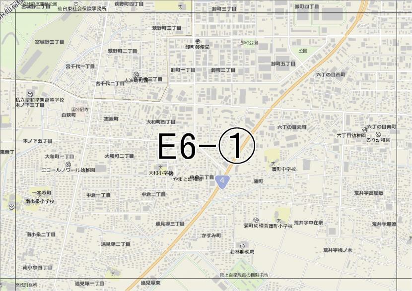 位置図　E6-(1)　若林区卸町,六丁の目方面