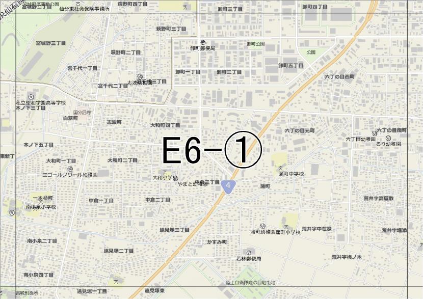 位置図　E6-(1)　若林区卸町,六丁の目方面