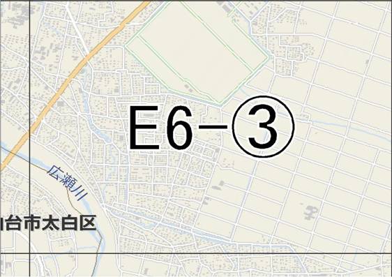 位置図　E6-(3)　若林区沖野方面