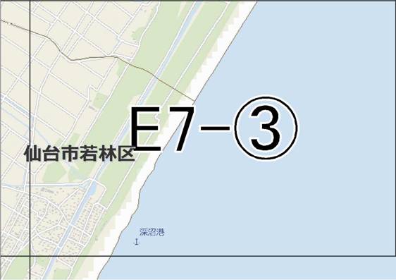 位置図　E7-(3)　若林区荒浜方面