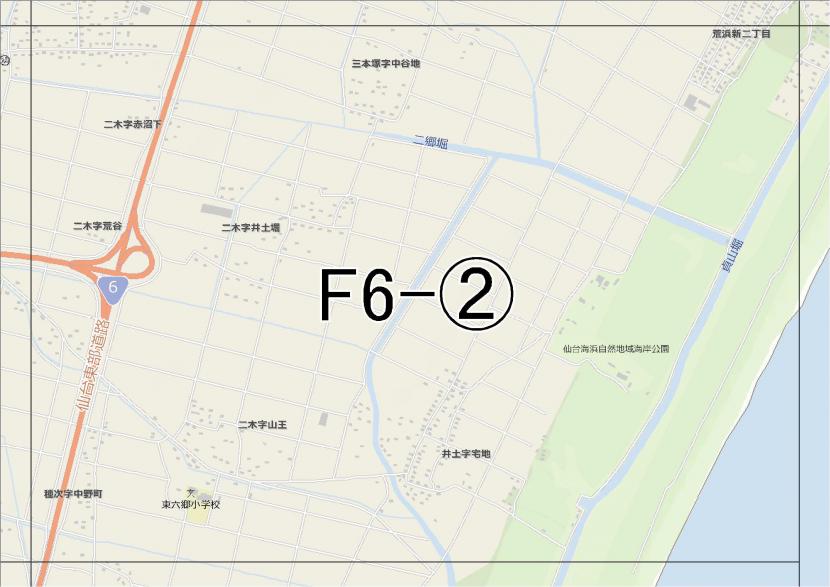 位置図　F6-(2)　若林区井土浜,三本塚方面